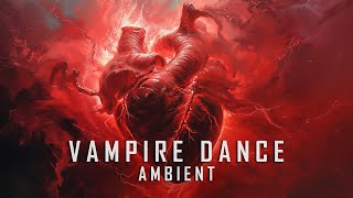 Paradox Matters - Vampire Dance (Ambient Edit)