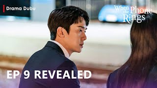 When The Phone Rings | Episode 9 REVEALED | Yoo Yeon Seok | Chae Soo Bin [ENG SUB]