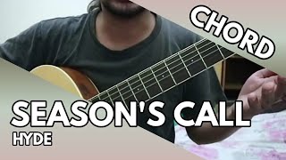 SEASON'S CALL - HYDE (CHORD)