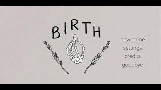 Birth full gameplay