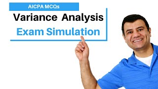 AICPA CPA Simulation: Variance Analysis