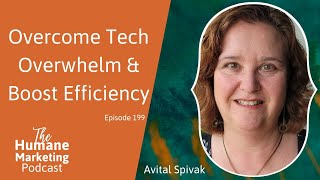 Overcome Tech Overwhelm & Boost Efficiency with