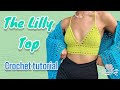 The Lilly Top Updated Crochet Tutorial | DIY | PassioKnit Kelsie 2023