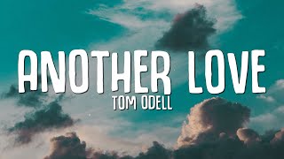 Tom Odell - Another Love (sped up) Lyrics