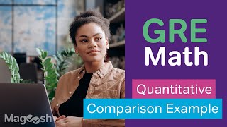 GRE Math: Quantitative Comparison Example