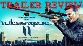 Vishwaroopam 2 | Trailer | Review | Good or Bad | Kamalhassan