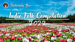 Instrumental Indie Folk Compilation - 2022 - Indie Playlist