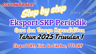Cara Eksport dan TTE  SKP Triwulan 1 di Sidebar Tahun 2025 #tutorial #skp2025 #asn #skp
