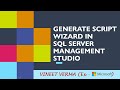 Generate Scripts Wizard | SQL Server | SQL Server Management Studio | Data Science