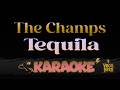 🎤 The Champs – Tequila (Karaoke Version) | Instrumental HQ |