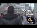 Aama || Pakku Panda Ft. @PhuwangTamang  || prod.@oreorecords  || Official M/V ||