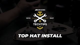 BC Tech Tip- Top Hat Install