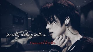 Secretly dating with a criminal leader || Yeonjun Fanfic ||