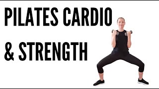 CARDIO PILATES & STRENGTH (FULL BODY ) WORKOUT with DUMBBELLS