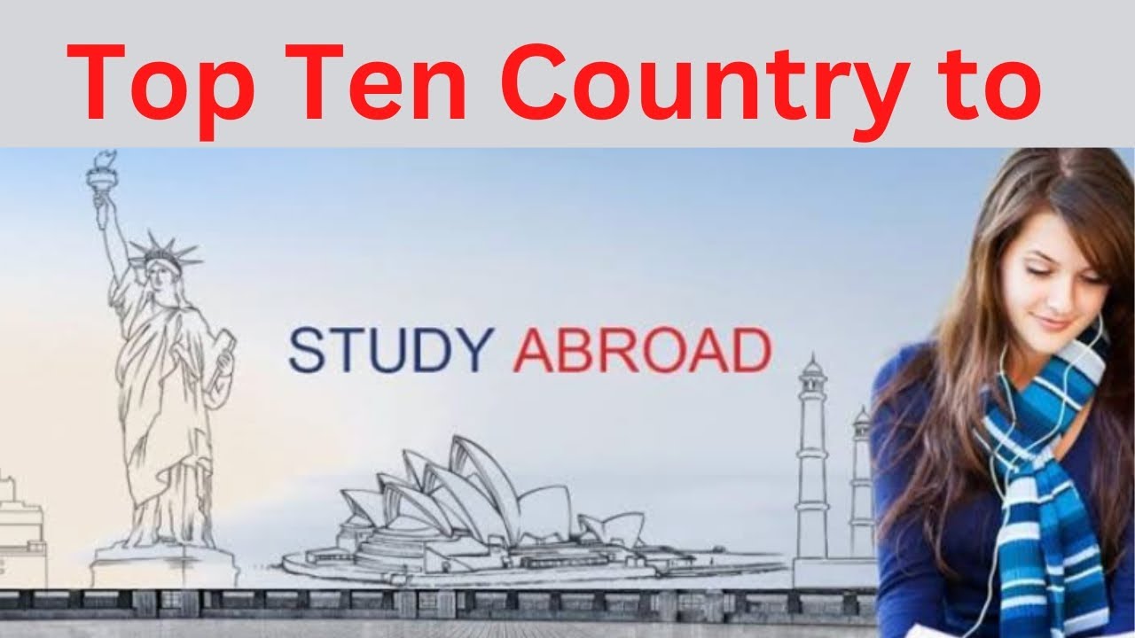 10 World’s Best Countries To Study In Abroad |study Abroad| - YouTube