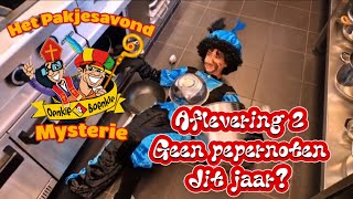 Het pakjesavond mysterie - Geen pepernoten dit jaar? ( Afl. 2 )