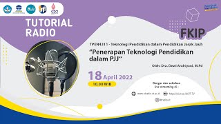 Penerapan Teknologi Pendidikan dalam PJJ ~ TPEN4311 Teknologi Pendidikan dalam Pendidikan Jarak Jauh