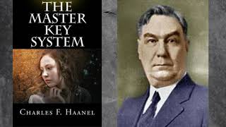 The Secret of Success, Wealth, and Happiness Mindset ~ The Master Key System ~ By Charles F. Haanel