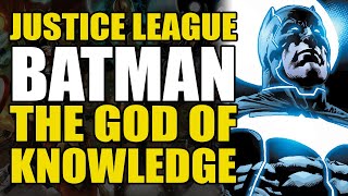 Justice League Darkseid War: Batman God of Knowledge | Comics Explained