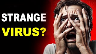 Why Scientists Are Puzzled By This Virus