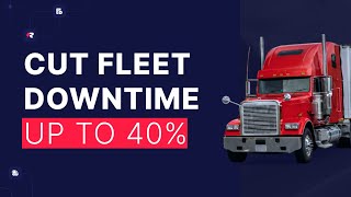 Fleet Maintenance Software: Cut Downtime With Automated PMs + Work Orders