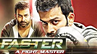 Faster - A Fight Master | South Dubbed Hindi Movie | Prithviraj, Yami Gautam