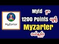 Points 1200ယူဖို့ MyZarterဝယ်နည်း