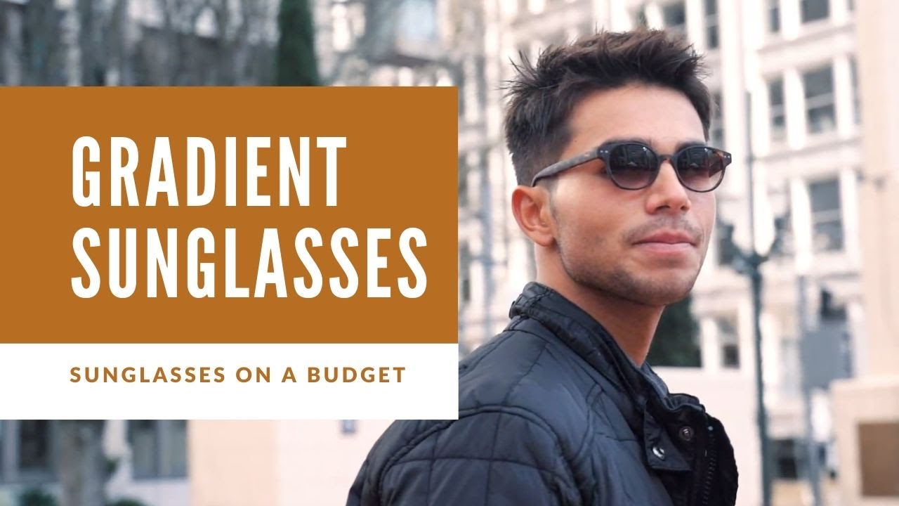 Introducing Our New Gradient Sunglasses | Best Sunglasses On A Budget ...