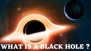 WHAT IS A BLACK HOLE | #BLACKHOLE | SUPERMASSIVE BLACK HOLE | HOW ARE BLACK HOLE FORMED | #SPACE |