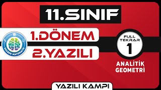 11.SINIF 1.DÖNEM 2.YAZILI FULL TEKRAR ANALİTİK GEOMETRİ | 💯 YAZILI KAMPI 💯 |