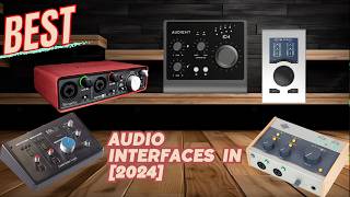 Top 5 BEST Audio Interfaces in 2024