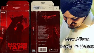Sidhu Moose Wala New Album Announcement - MOOSETAPE | Reply To Karan Aujla, Opponent Singers & Hater