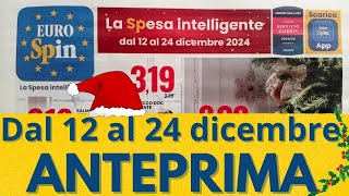 Volantino di Natale EUROSPIN dal 12 al 24 dicembre #anteprima