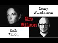 Ruth Wilson & Lenny Abrahamson: My Grandmother, Mrs Wilson.