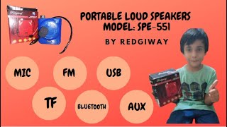 PORTABLE LOUDSPEAKERS WITH BLUETOOTH AND MIC BY REDGIWAY|MODEL:SPE-551|ABBAS AAQIL