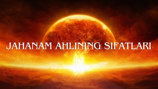 Jahannam ahlining sifatlari || Abdulloh domla || Жаханнам ахлининг сифалари || Абдуллох Домла