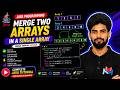 Merge Two Arrays In Java Explained Step-by-Step | Master Arrays in Java