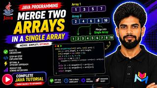 Merge Two Arrays In Java Explained Step-by-Step | Master Arrays in Java