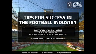 Tips for Success in the Football Industry