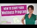 How to Start a Wellness Program