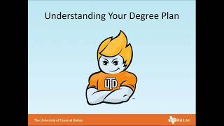 Understanding Your Degree Plan - Undergraduate Students at The Jindal School - UT Dallas