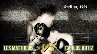 Carlos Ortiz 🇵🇷 vs 🇺🇲 Les Mathews (April 13, 1959)