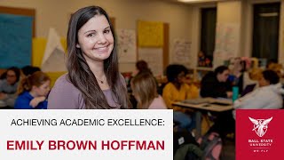 Achieving Academic Excellence: Emily Brown Hoffman