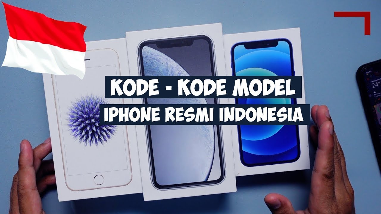 Kode Model IPhone Resmi Indonesia! - YouTube