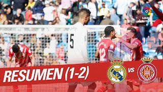 Resumen de Real Madrid vs Girona FC (1-2)