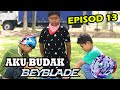 AKU BUDAK BEYBLADE THE SERIES EPISOD 13 : Pertarungan Sebenar Merebut Gelaran Juara