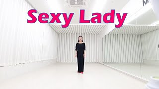 Sexy Lady Line Dance (High Beginner Level)