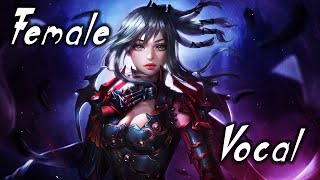 💥Beautiful Female Vocal Music 2021 Mix # ♫ Top 30 NCS Gaming Music