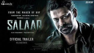 SALAAR Official Trailer | Prabhas | Shruti Hassan | Salaar Glimpse | Prasanth Neel