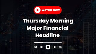 Thursday Morning Major Financial Magazine Headlines 09.01.2025